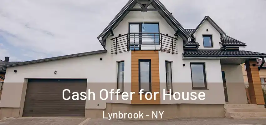  Cash Offer for House Lynbrook - NY