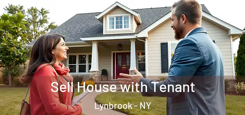  Sell House with Tenant Lynbrook - NY